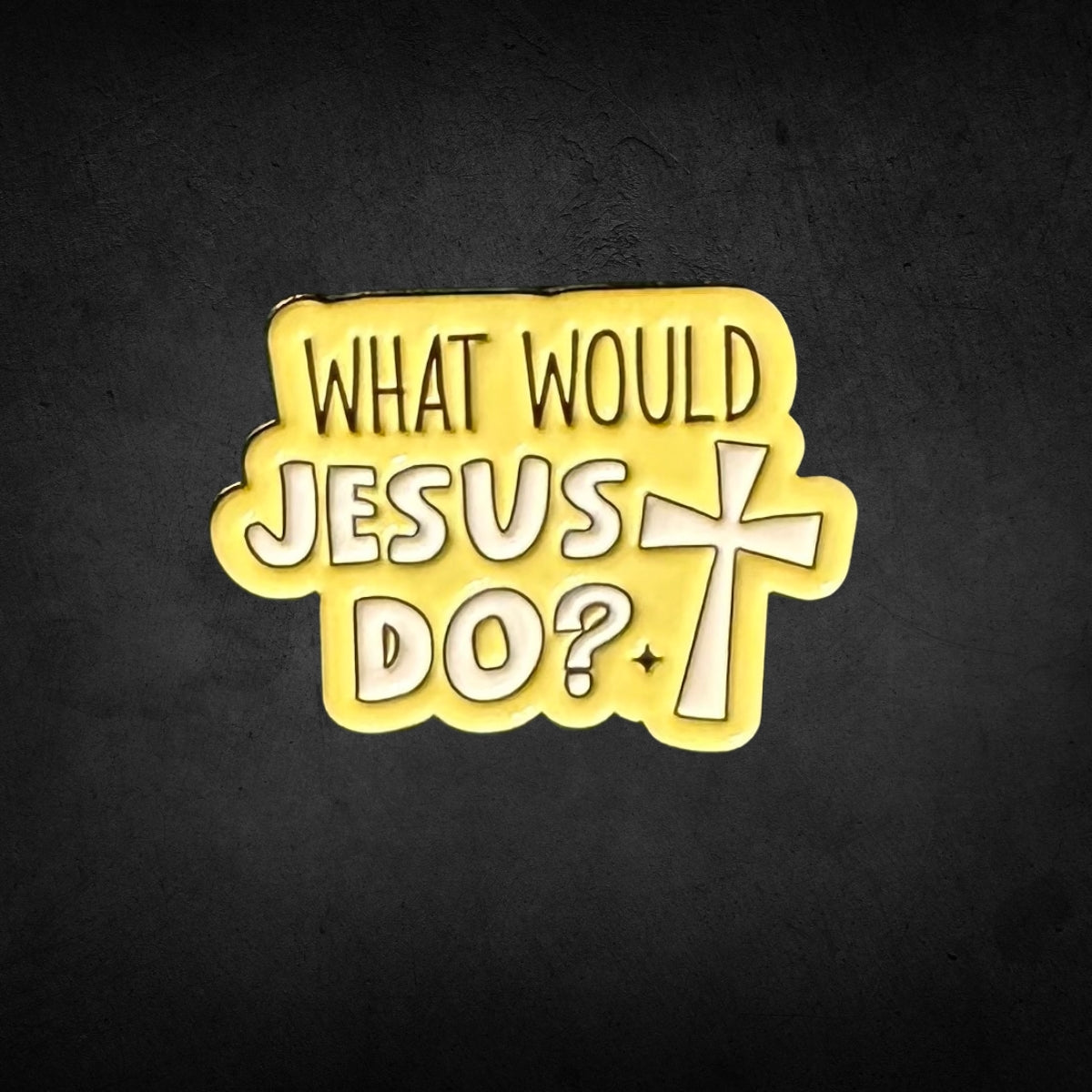 "What Would Jesus Do?" Lapel Pin