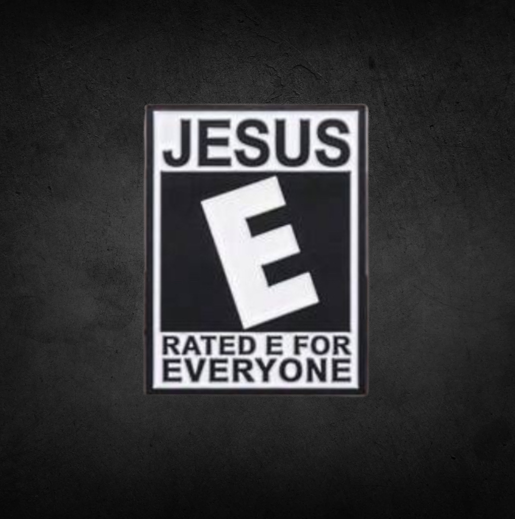 Jesus, Rated “E” for Everyone Lapel Pin